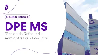 Simulado DPE MS – Técnico de Defensoria – Administrativa - Pós-Edital – Instituto AOCP - Correção