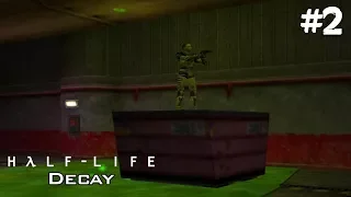 Half-Life: Decay (Прохождение) ▪ На поверхность ▪ #2