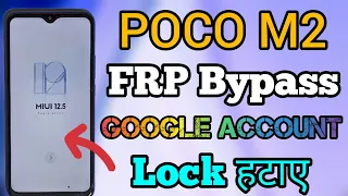 Poco M2 || Frp Bypass || MIUI 12.5 || Google Account Lock Unlock Umt || Without Pc Lock Remove 2022.