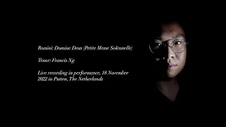 Rossini: Domine Deus (Petite Messe Solennelle) - Francis Ng