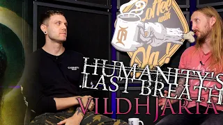 COFFEE WITH BUSTER ODEHOLM / VILDHJÄRTA / HUMANITY'S LAST BREATH / THROWN