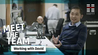 Meet the Team: Working with David Hanson