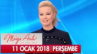 Müge Anlı ile Tatlı Sert 11 Ocak 2018 - Tek Parça