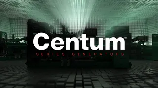 Centum Series Generators