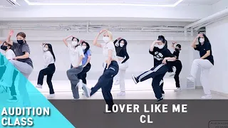 #CL - LOVER LIKE ME l AUDITION전문반