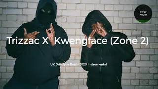 Trizzac X  Kwengface (Zone 2) Type Beat UK Drill| 2020 Instrumental