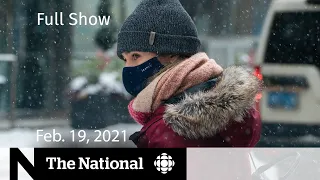 CBC News: The National | COVID-19 variants could lead to surge in cases | Feb. 19, 2021