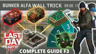 Complete Guide Bunker Alpha Floor 3 | wall trick | Last Day On Earth Survival