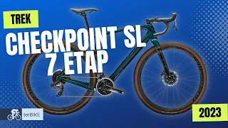 Trek Checkpoint SL 7 eTap (2023) Gravel Bike: The Perfect Gravel Bike for Long-Distance Adventures