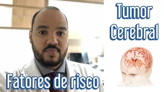 O que leva uma pessoa a ter tumor no cérebro? Como prevenir um câncer de cérebro?