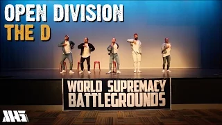 THE D | OPEN DIVISION | WORLD SUPREMACY BATTLEGROUNDS 2015