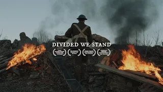 DIVIDED WE STAND | WW1 Short Film