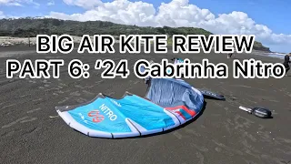 Big Air Kite Test 6 - 2024 Cabrinha Nitro / North Orbit Pro / Duotone Evo D/Dlab