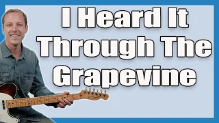 I Heard It Through The Grapevine Guitar Lesson (CCR)