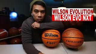 Wilson Evo NXT and Wilson Evolution Basketball REVIEW (comparison)