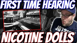 FIRST TIME HEARING NICOTINE DOLLS! "WHAT MAKES YOU SAD" (LIVE) REACTION