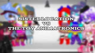 FNAF SINGING BATTLE!!! Sister location vs The toy animatronics (read pinned comment)