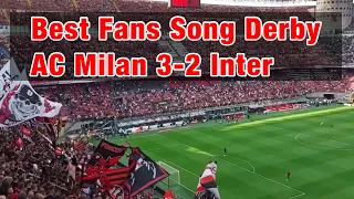 Best Fans song Derby of Milan 3-2 Inter