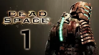 Dead Space Revisited [Part 1] (Stream)