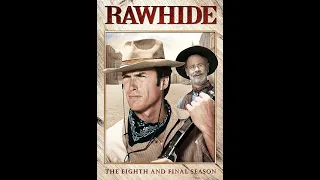 Rawhide S04EP10 The Blue Spy Rawhide Tv Series 1959-1965 Eric Fleming Clint Eastwood