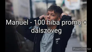 Manuel - 100 hiba promo + dalszöveg