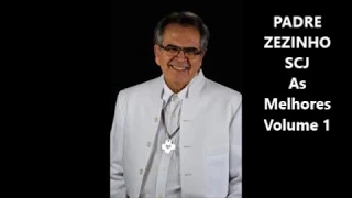 Padre Zezinho As melhores volume 1