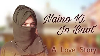 Naino Ki Jo Baat Naina Jaane Hai | Heart Touching Love Story | Cute Love Story | PTS Film