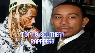 Top 10 Southern Rappers
