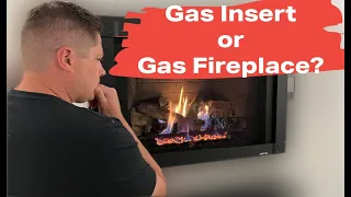 GAS INSERT or GAS FIREPLACE (Which one do I actually need? Will it heat?)