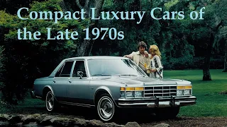 American Luxury Compacts of the Late 1970s