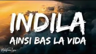 Indila-Ainsi bas la vida 1 hour 8d