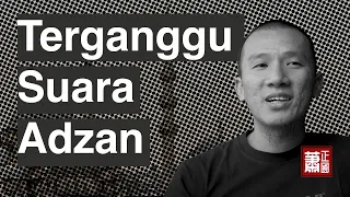 Terganggu Adzan