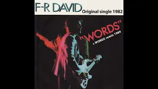 "WORDS" F-R DAVID Original single 1982 + WORDS remix 1989