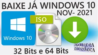 Como BAIXAR a ISO WINDOWS 10 NOVEMBRO 2021 Original, 32Bits ou 64Bits