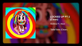 Akon Ft. 6ix9ine LOCKED UP 2 (Clean)