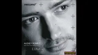 Alexey Romeo feat. Anton Zbritsky - Luna (Plexcode Remix)2008