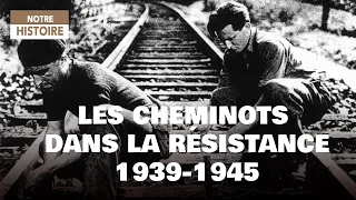 39-45, Railway workers in the resistance - Key men of the Resistance - Documentary - AMP