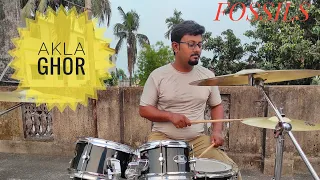 Akla Ghor - Fossils || Drums cover by Pradip Kumar Saha