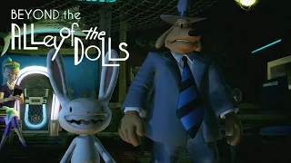 Sam & Max - Season 3 - Episode 4 - Beyond the Alley of the Dolls [Full Episode][Re-Upload]