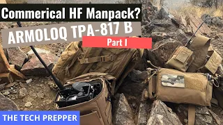 Commercial HF Manpack? ARMOLOQ TPA-817 B - Part I