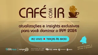 ☕ CAFÉ COM IR | 21/05 às 8h30