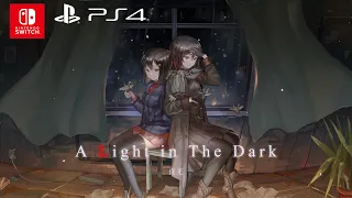 A Light in the Dark Console Version Trailer