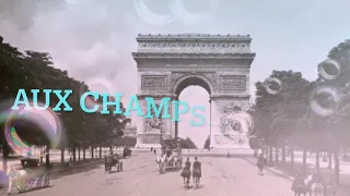 AUX CHAMPS-ELYSÉES