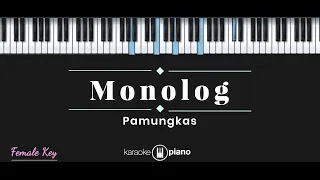 Monolog - Pamungkas (KARAOKE PIANO - FEMALE KEY)