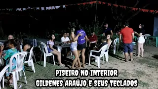 PISEIRO E FORRÓ NO INTERIOR SO PRESTA DESSE JEITO-GILDENES ARAÚJO NO BALANÇO DA REDE