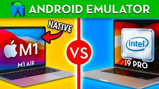 I run Android Emulator FASTER | M1 vs Intel MacBook