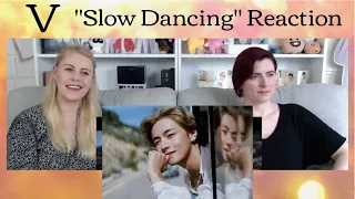V: "Slow Dancing" Reaction