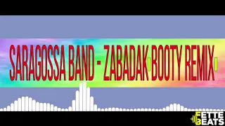 Saragossa Band - Zabadak (DJ Ostkurve Booty Remix 2024)
