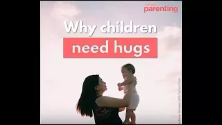 The Many Reasons Why You Should Hug Your Kids Often