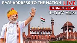 India's 75th  Independence Day Celebrations – PM’s address to the Nation - LIVE from the Red Fort.